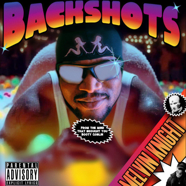 Melvin Knight - Backshots EP / Bootygoblin EP - New LP Record 2026 Shuga Records USA Lilac Vinyl - Chicago Hip-Hop & RnB
