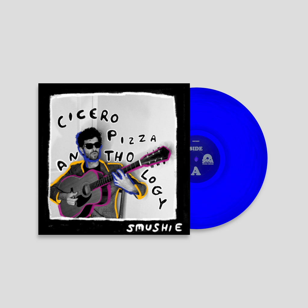 Smushie - Cicero Pizza Anthology - New LP Record 2026 Shuga USA Deep Blue Vinyl & Numbered to 25 Made - Indie Rock / Garage Rock